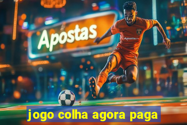 jogo colha agora paga